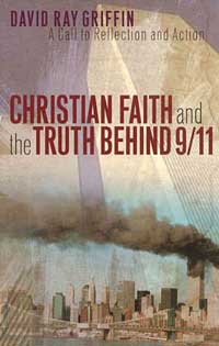 Christian Faith and the Truth Behind 9/11